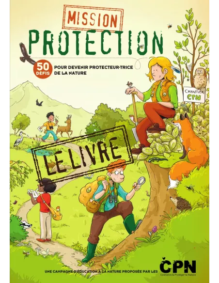 Mission Protection : Le livre
