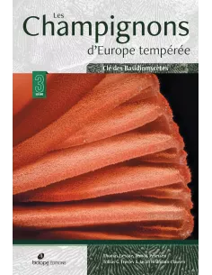 Les champignons d'Europe tempérée - Tome 3
