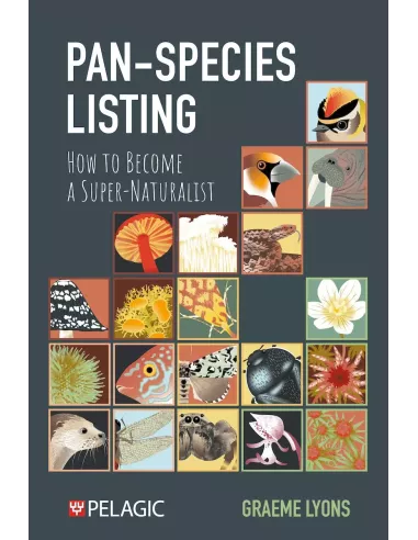 Pan-Species Listing - How to Become a Super-Naturalist