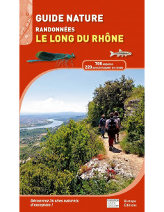 Guide nature - Randonnées le long du Rhône