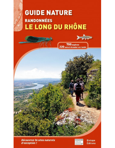 Guide nature - Randonnées le long du Rhône