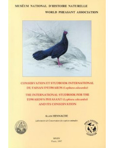 Conservation et studbook international du Faisan d’Edwards (Lophura edwardsi)