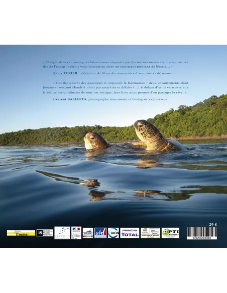 Des tortues et des îles - Voyage au coeur de l'océan indien
