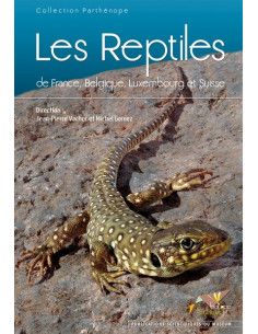 Les Reptiles de France, Belgique, Luxembourg et Suisse