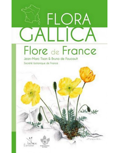 Flora gallica - Flore de France
 LOUPE 10X21-Sans loupe