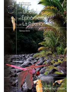 Les Libellules et éphémères de La Réunion