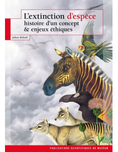 L'extinction d'espèce - Histoire d'un concept & enjeux...