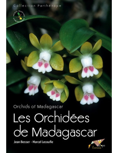Les Orchidées de Madagascar / Orchids of Madagascar