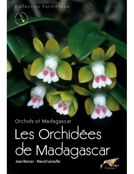 Les Orchidées de Madagascar / Orchids of Madagascar
