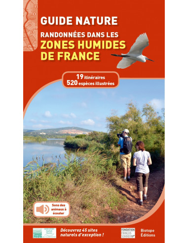 Guide nature - Randonnées dans les zones humides de France