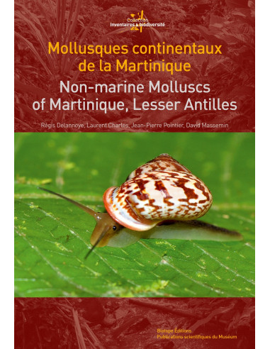 Mollusques continentaux de la Martinique / Non-Marine Mollucs of Martinique, Lesser Antilles