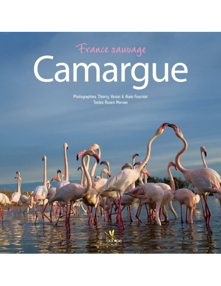 France Sauvage - Camargue