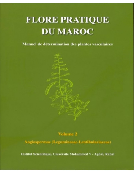 Flore pratique du Maroc - Volume 2