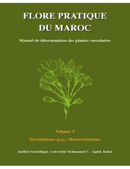 Flore pratique du Maroc - Volume 3