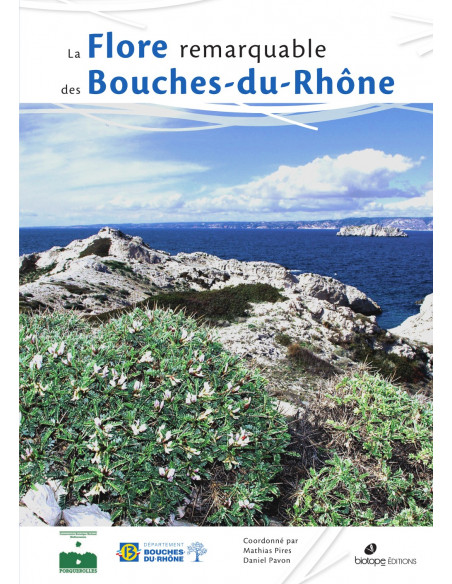 La Flore remarquable des Bouches-du-Rhône