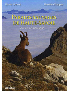 Paradis sauvages de Haute-Savoie