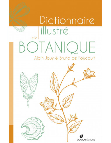 Dictionnaire Illustré de Botanique - deuxième édition