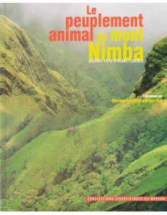 Le peuplement animal du mont Nimba (Guinée, Côte...
