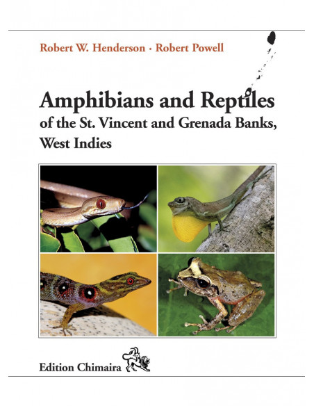 Amphibians and Reptiles of the St. Vincent and Grenada Banks, West Indies