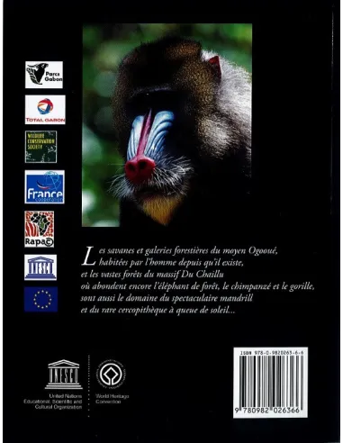 Lope, Waka et Monts Birougou - Le moyen Ogooué et le massif Du Chaillu