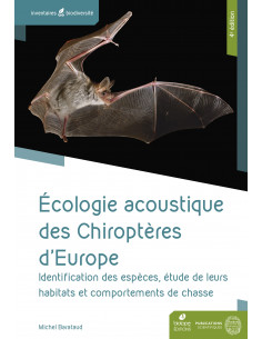 Écologie acoustique des chiroptères d'Europe - 4ème édition