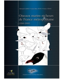 Oiseaux marins nicheurs de France Métropolitaine (1960-2000)