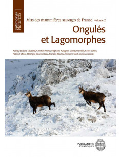 Atlas des mammifères sauvages de France Volume 2 - Ongulés et Lagomorphes