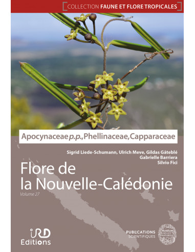 Flore de la Nouvelle-Calédonie, Volume  27 - Apocynaceae p.p., Phellinaceae, Capparaceae