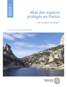 Atlas des espaces protégés en France - Des territoires en partage?