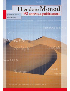 Théodore Monod - 90 années de publications