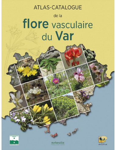 Atlas-catalogue de la flore vasculaire du Var