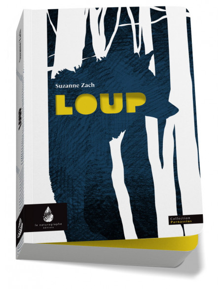 Loup - Un voyage poétique à la recherche du loup