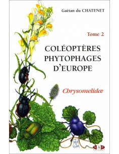 Coléoptères phytophages d'Europe, Tome 2 : Chrysomelidae