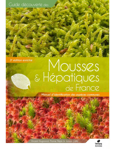 Mousses et hépatiques de France – 3e édition enrichie