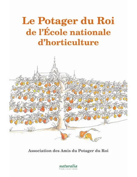 Le Potager du Roi de l’École nationale d’horticulture
