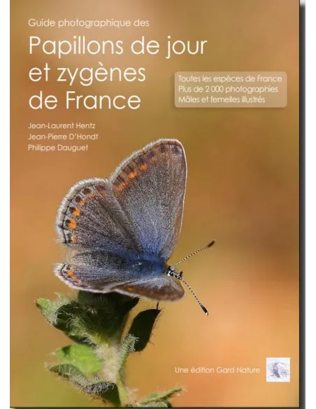 Guide photographique des papillons de jour et zygènes de France