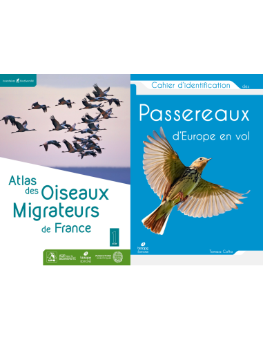 Pack Atlas des oiseaux migrateurs de France + Cahier d'identification des Passereaux d'Europe en Vol