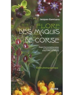Flore des maquis et des végétations associées de Corse