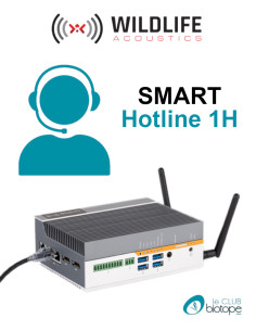 1H de hotline pour l'enregistreur d'ultrasons SMART System Wildlife Acoustics