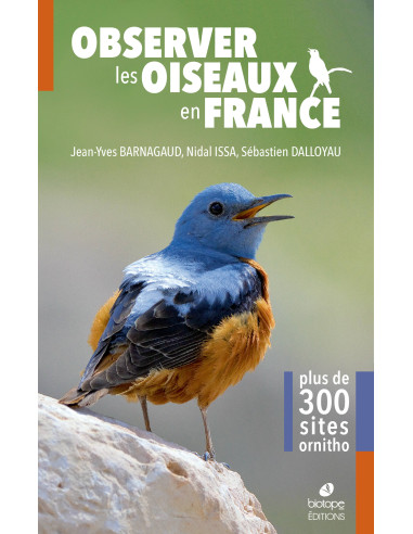 Couverture Observer les oiseaux en France - plus de 300 sites ornitho