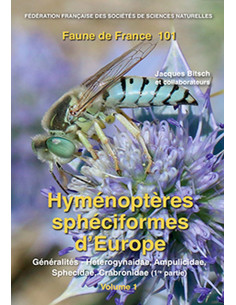 Les Hyménoptères sphéciformes d’Europe, volume 1