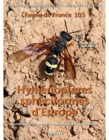 Les Hyménoptères sphéciformes d’Europe, volume 3