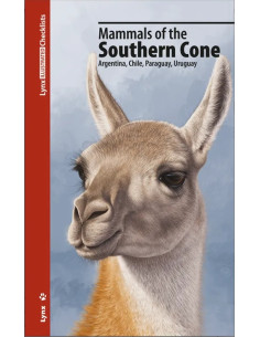 Mammals of the Southern Cone - Argentina, Chile, Paraguay, Uruguay
