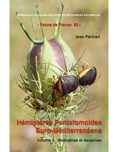 Hémiptères Pentatomoidea Euro-Méditerranéens (Volume 3)