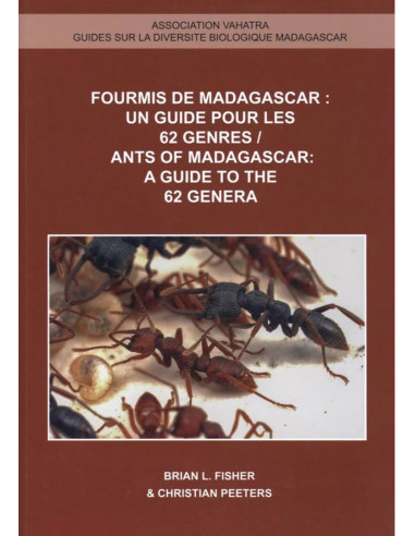 Fourmis de Madagascar: Un guide pour les 62 genres