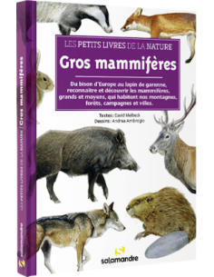 Les petits livres de la nature - Gros mammifères