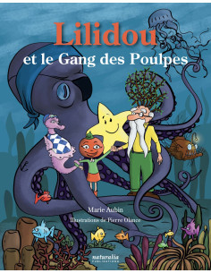 Lilidou et le Gang des Poulpes