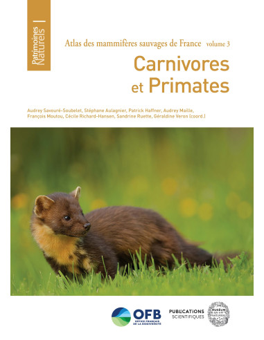 Atlas des mammifères sauvages de France Volume 3 - Carnivores et primates