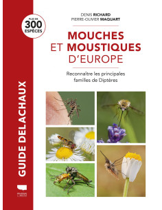 Mouches et moustiques d'Europe - Reconnaître les principales familles de Diptères
