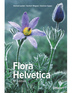 Flora Helvetica - Flore illustrée de Suisse - 6ème édition